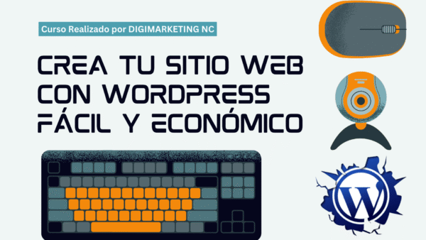 Crea tu sitio web con Wordpress Fácil y económico.